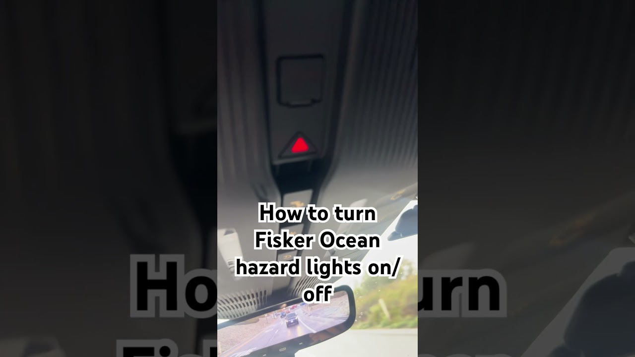 How to turn Fisker Ocean hazard lights on/off