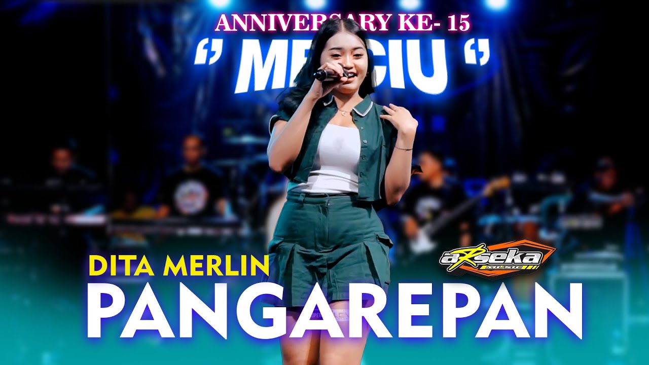PANGAREPAN VOC. DITA MERLIN - ARSEKA MUSIC || SG AUDIO || LENS MANAGEMENT