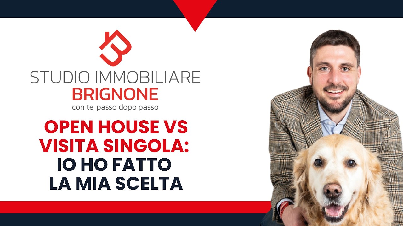 Open House VS visite singole: ecco perchè ho fatto una scelta netta!