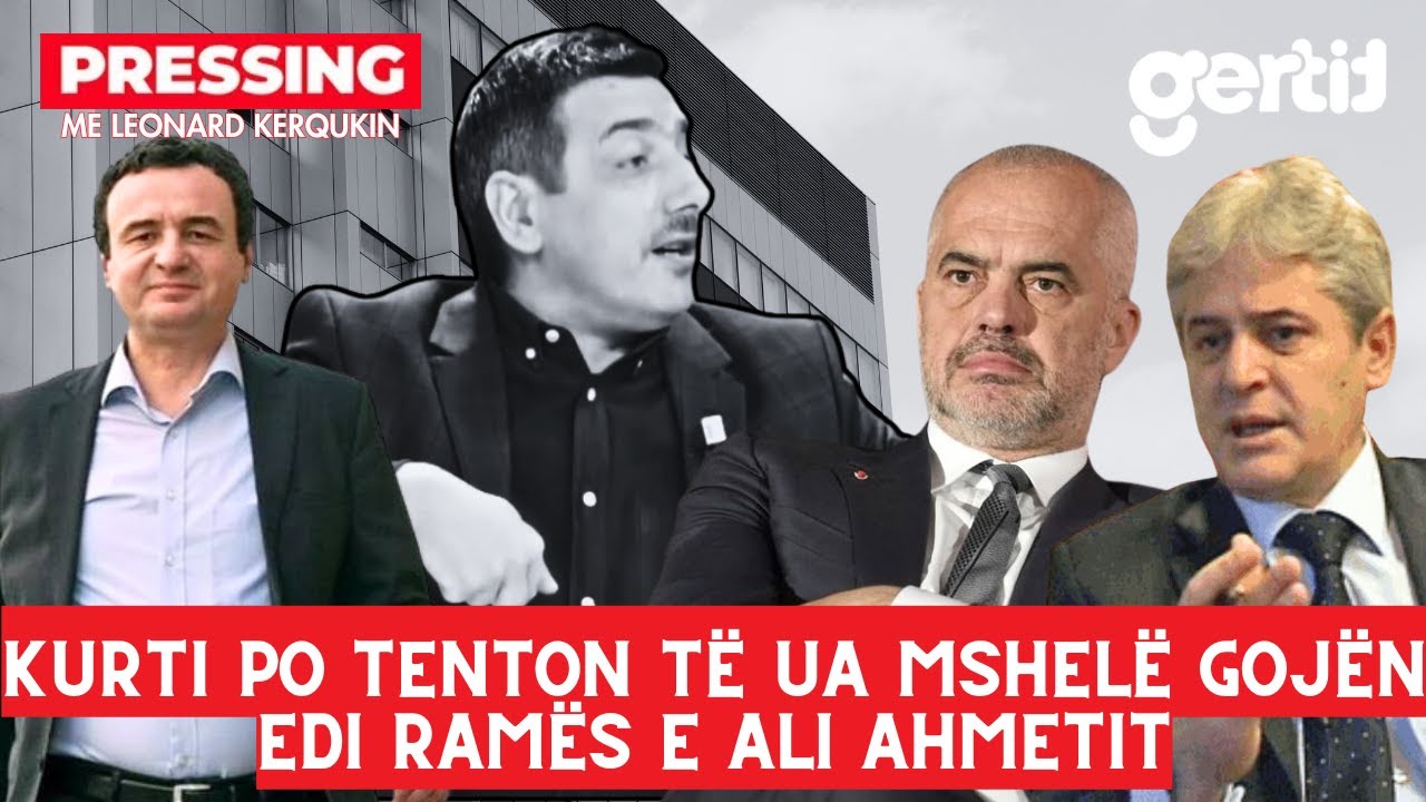 Kurti po tenton të ua mshelë gojën Edi Ramës e Ali Ahmetit | Pressing