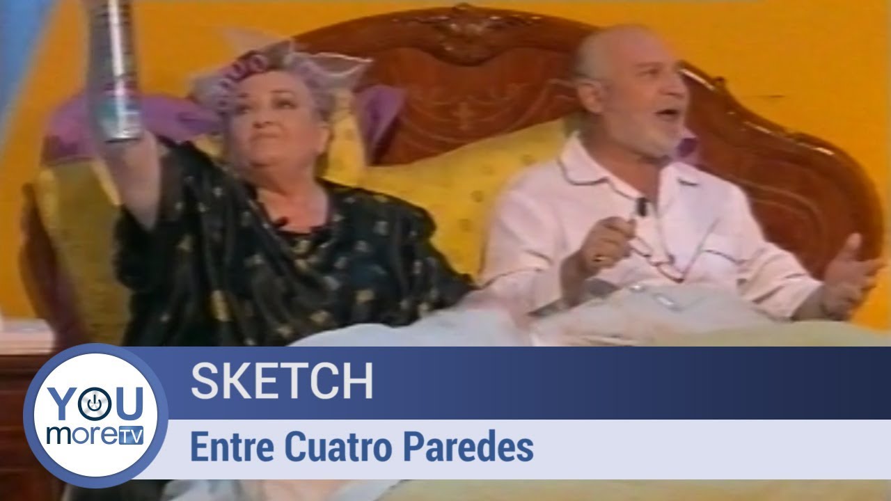Sketch - Entre Cuatro Paredes