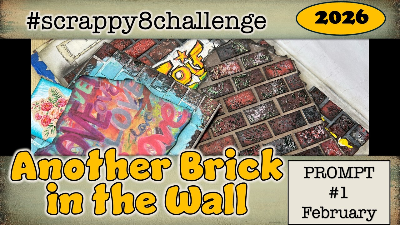 Graffiti on a Fake Brick Wall for #scrappy8challenge2026