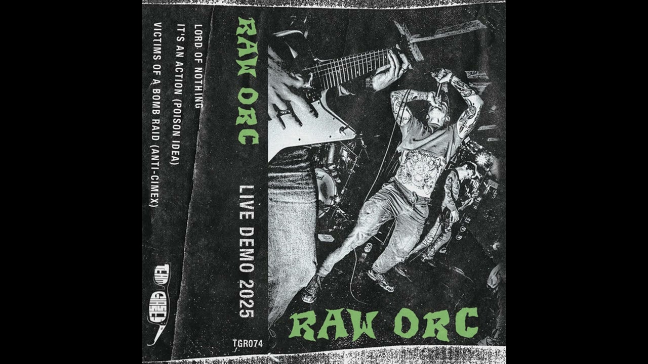 RAW ORC - Live Demo 2025 [Punk / Hardcore / D-Beat / Powerviolence | Full Demo]