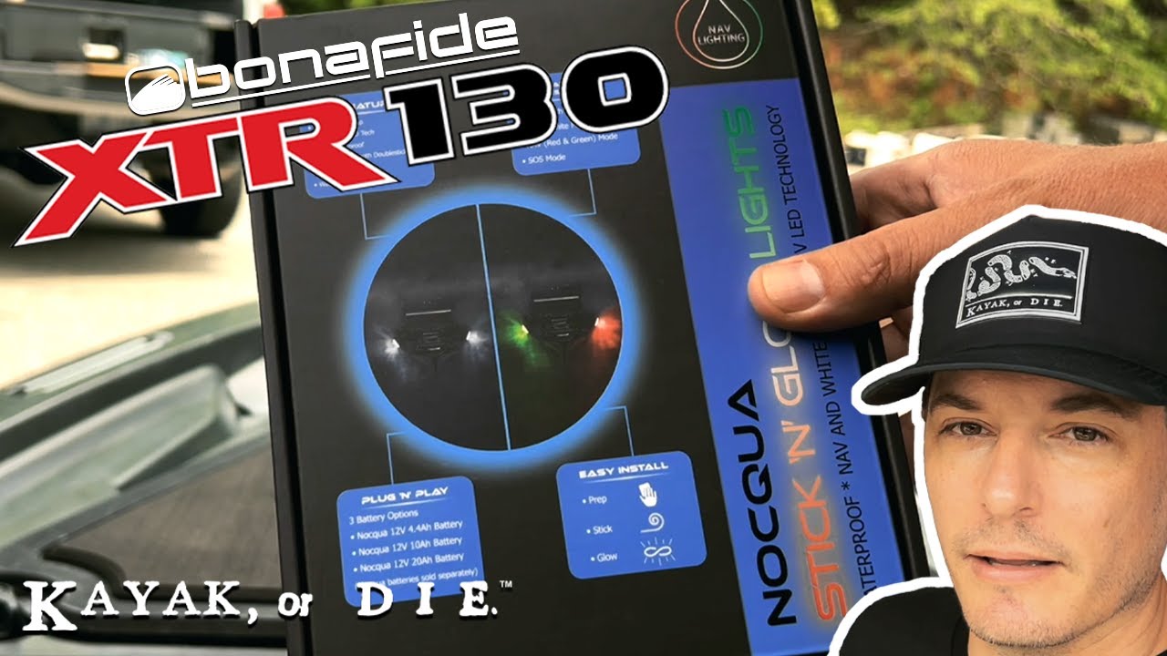 [Kayak, or Die.™] RIGGIN' 001 - Installing Nocqua Stick 'N' Glow Nav Lighting on Bonafide XTR 130