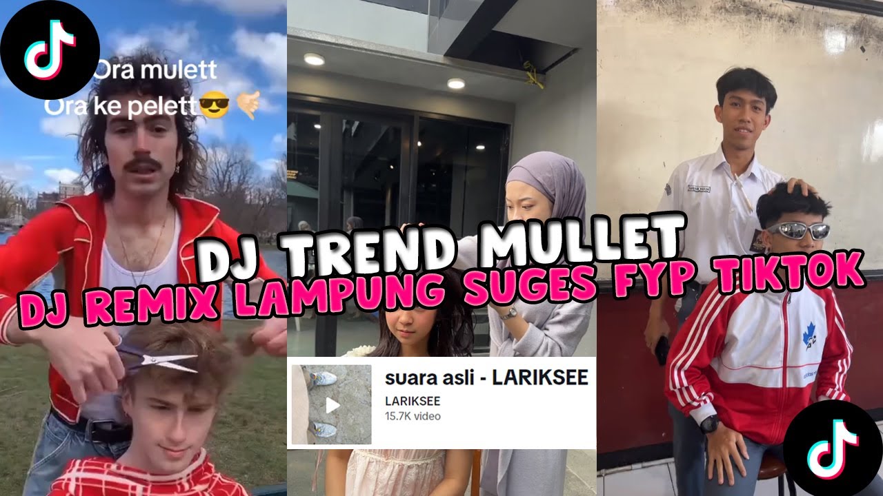 DJ TREND MULLET VIRAL TIKTOK TERBARU | DJ REMIX LAMPUNG SUGES FYP TIKTOK VERSI FULL YANG KALIAN CARI