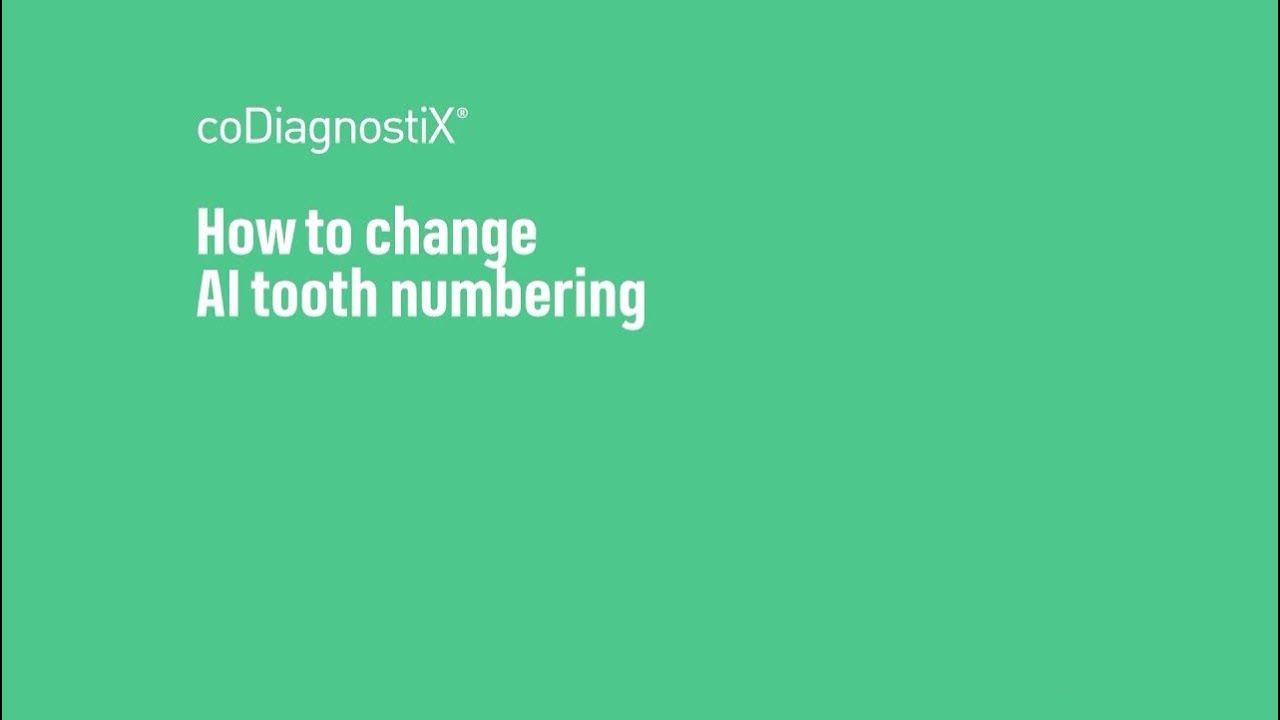 How to change AI tooth numbering in coDiagnostiX®