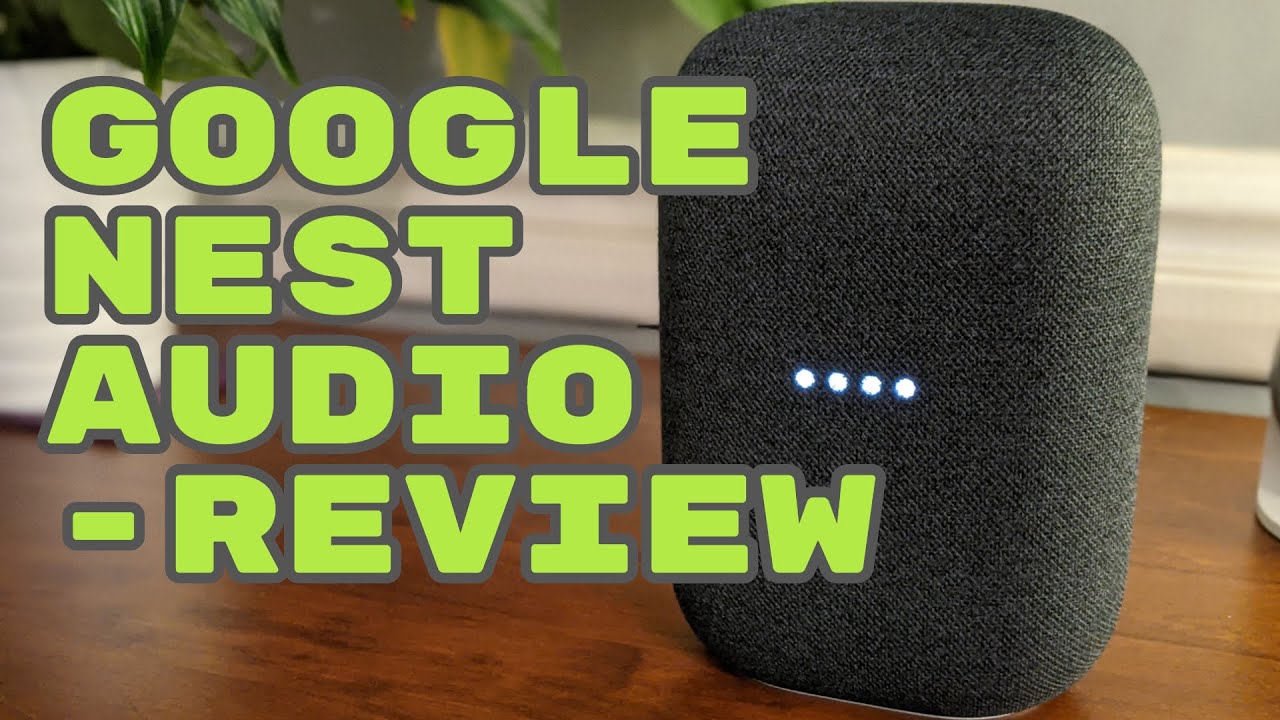 Google Nest Home Audio | Unboxing and Review