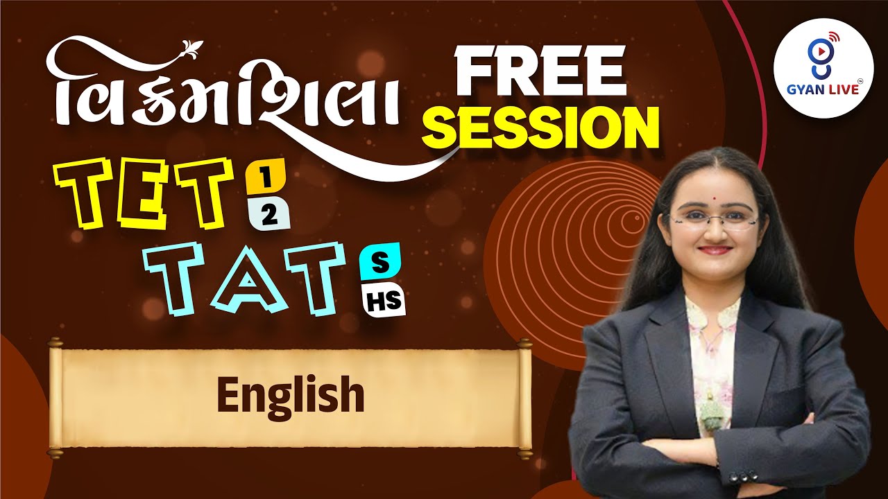 ENGLISH | FREE SESSION | વિક્રમશિલા TET I & II | TAT S & HS | LIVE@06:15pm #gyanlivetat #gyanlive