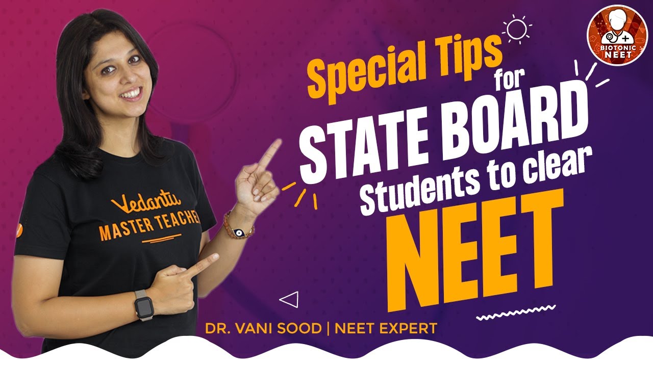Special Tips for State Board Students to Crack NEET | Study Tips For Students |Vani Ma'am | Biotonic