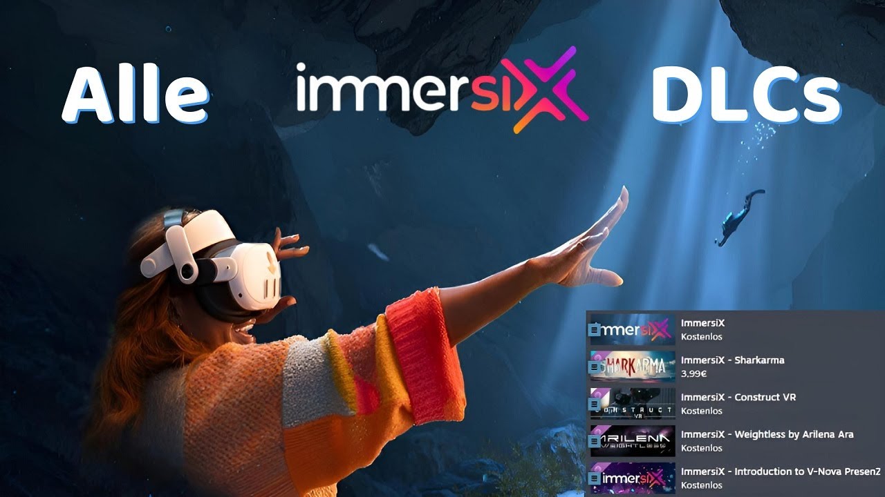 Das ImmersiX Komplettpaket - {VR} - [4K]