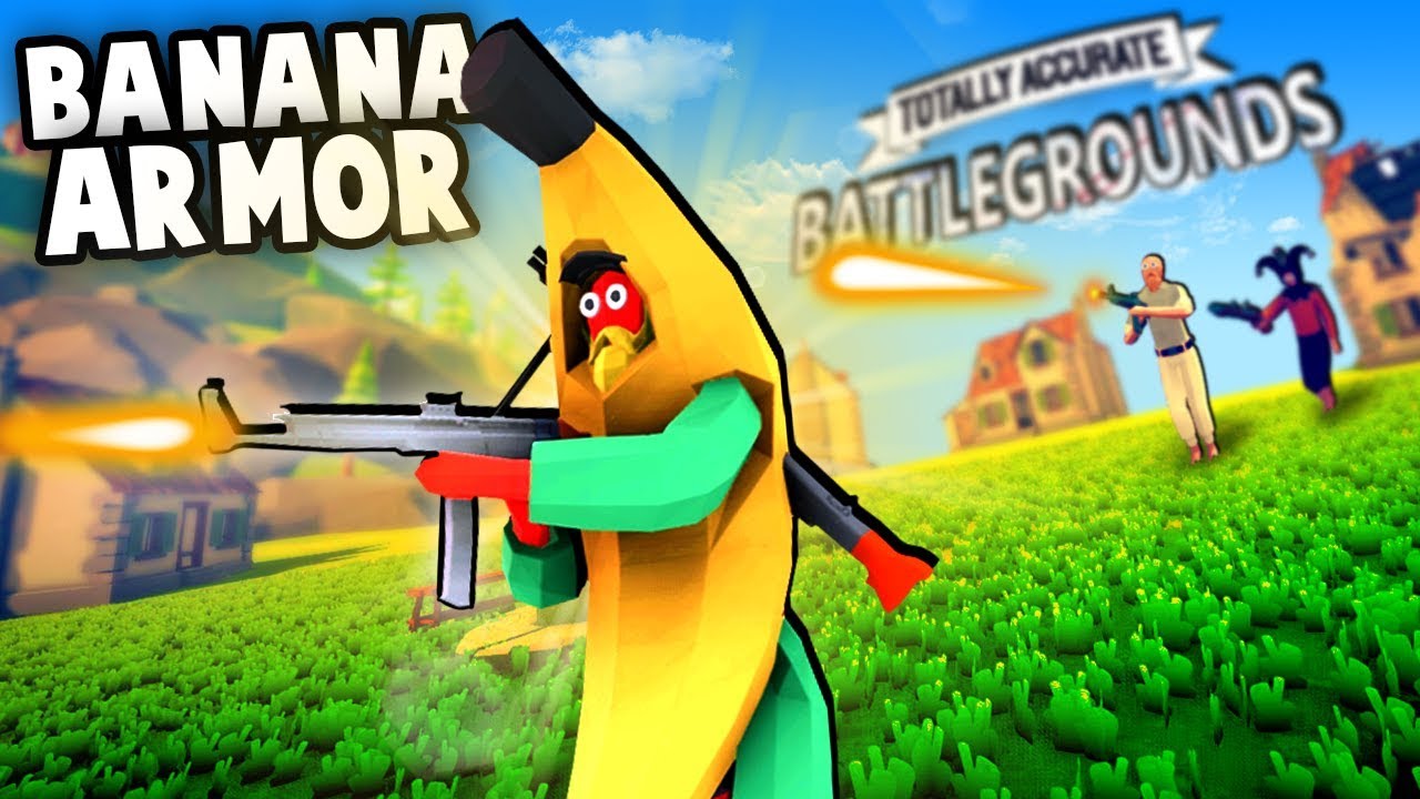 TABG - Best LEGENDARY Armor!  Banana Suit (Totally Accurate Battlegrounds Gameplay Part 2)