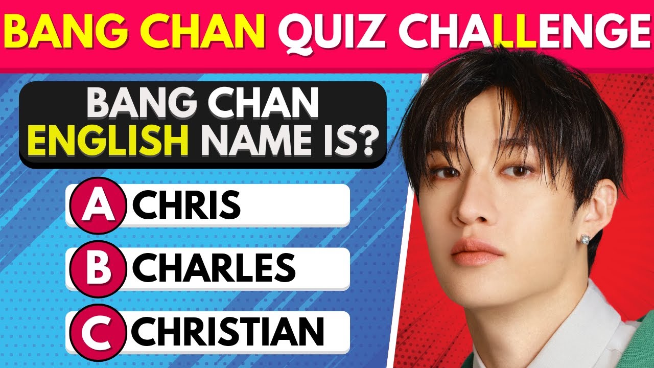 BANG CHAN of Stray Kids Quiz Challenge | K-Pop Quiz Game 🖤❤️