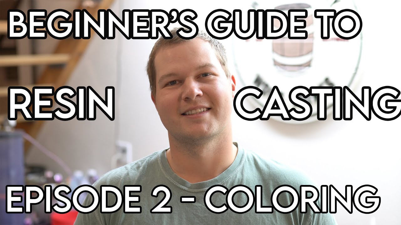 Beginners Guide to Resin Casting - Episode 2: Coloring with Dyes, Mica Powder, & Glitter