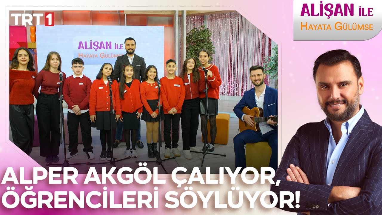Alper Akg&ouml;l &ccedil;alıyor, &ouml;ğrencileri sevilen şarkıları s&ouml;yl&uuml;yor! | @AlisanileHayataGulumseTRT