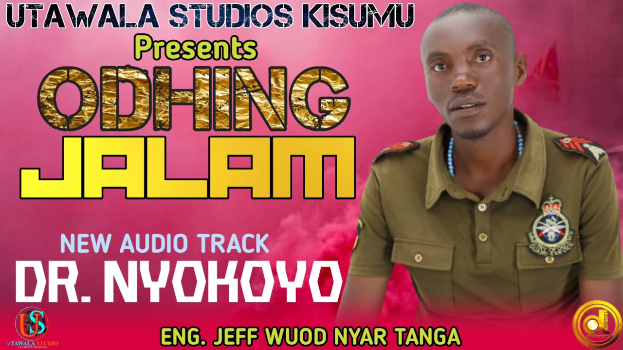 Dr. Nyokoyo || Odhing Jalam || Utawala Studios