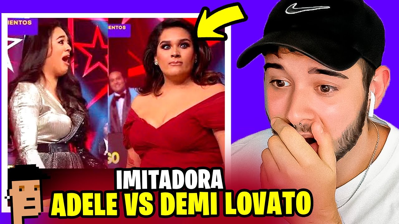 REACCIÓN a LA IMITADORA de ADELE vs IMITADORA de DEMI LOVATO en YO SOY PERÚ *FINAL INESPERADO* 😳🔥