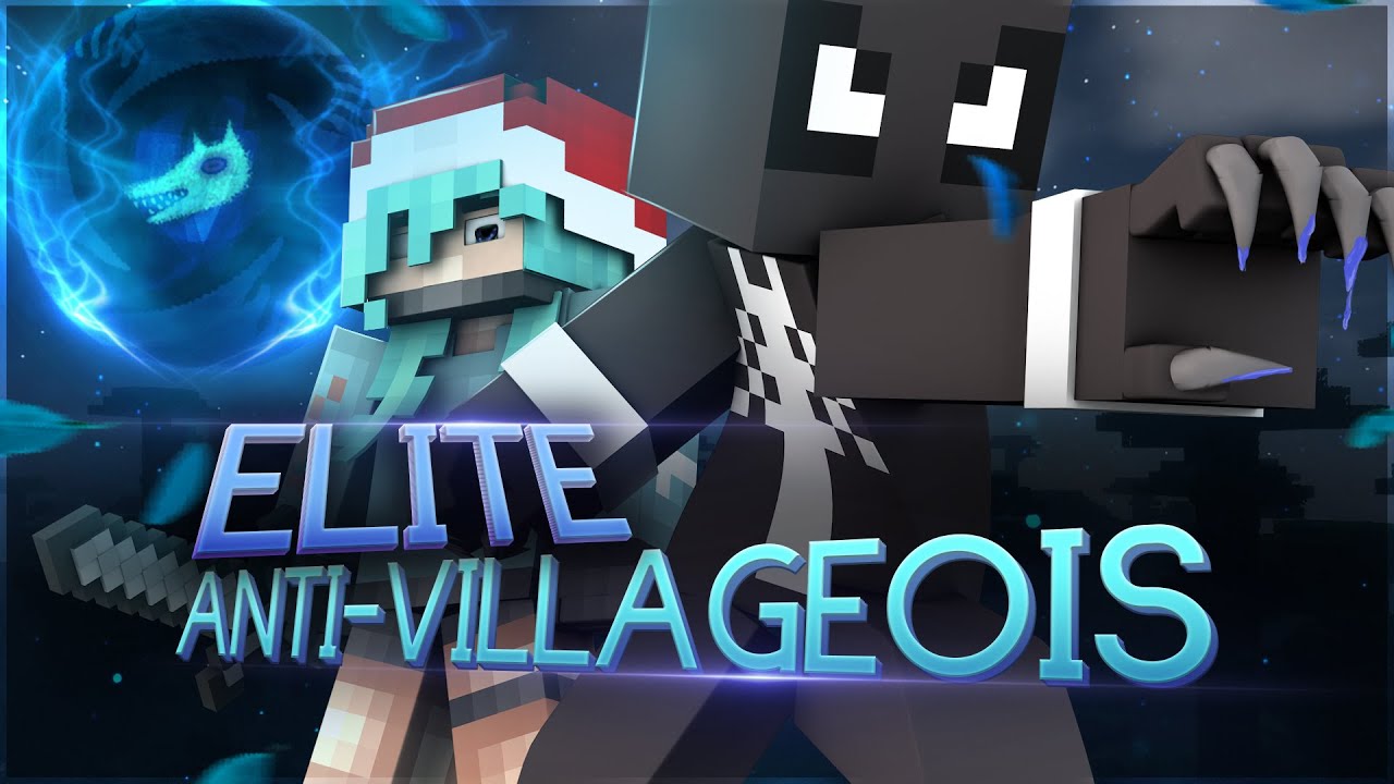 ELITE ANTI-VILLAGE (LG UHC)