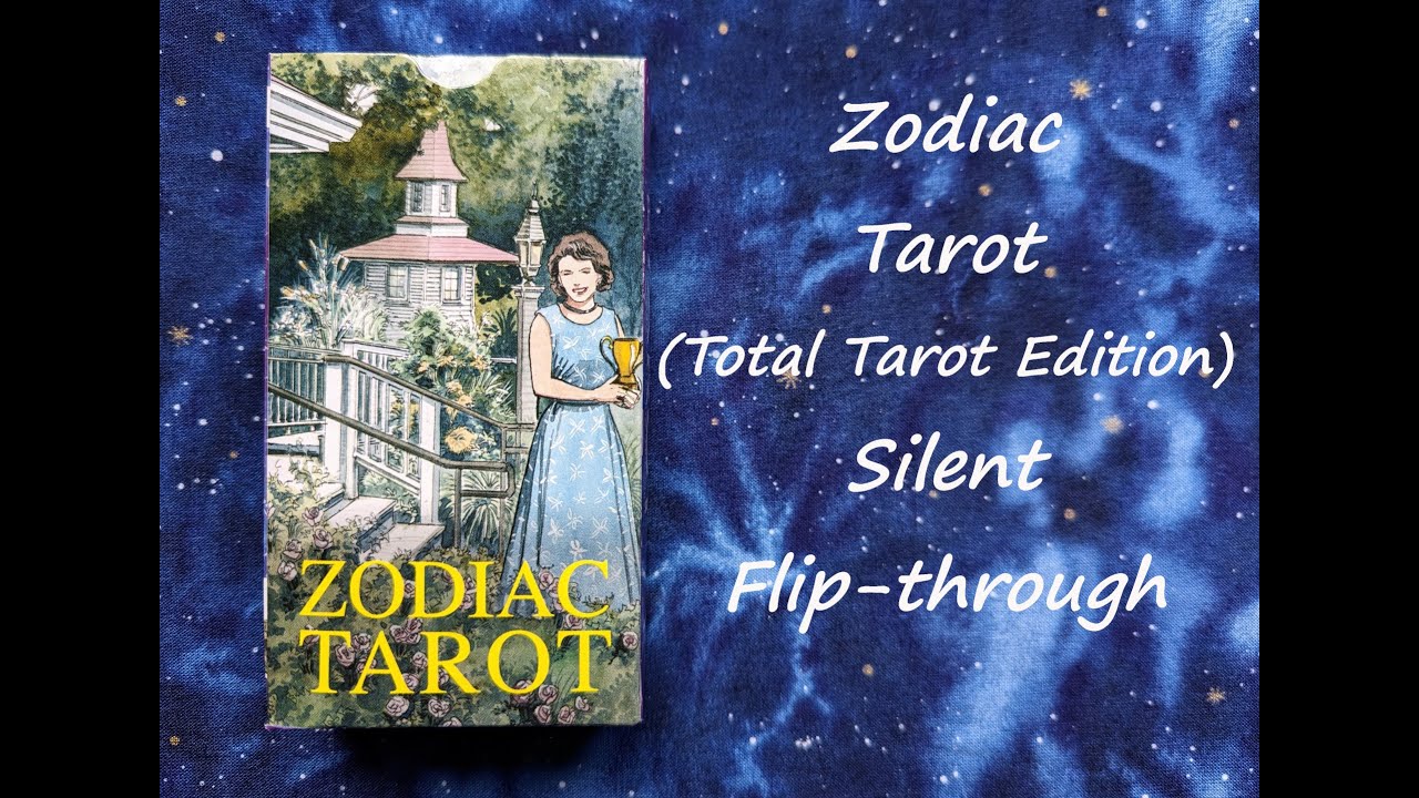 Zodiac Tarot (Total Tarot Edition) - Silent Flip-through