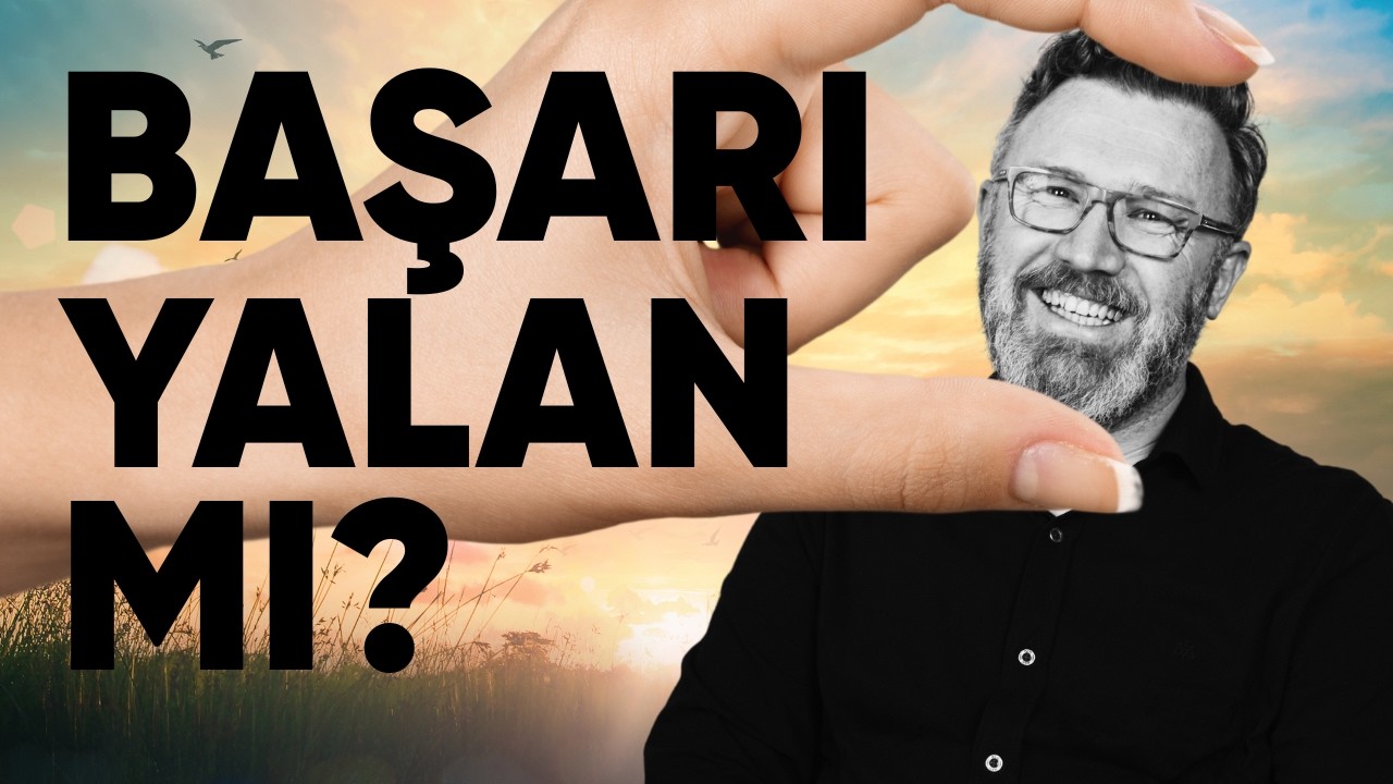 Başarı Bir İlüzyondur: Neden Hedeflerine Ulaşınca Mutlu Olamazsın?