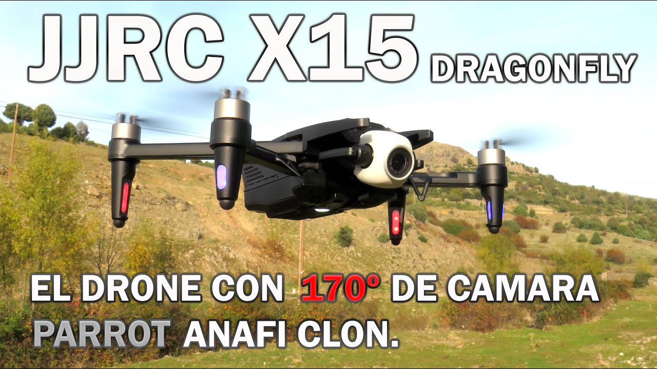 JJRC X15 DRAGONFLY, Un Parrot Anafi por 120€? Mejora KK13 Drangonfly