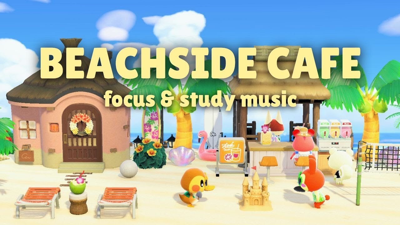 ⋆｡𖦹 °.🐚⋆❀˖°  beachside cafe vibes 🍹🏖️ ・ animal crossing bgm・ work/study/focus 3hr ✨