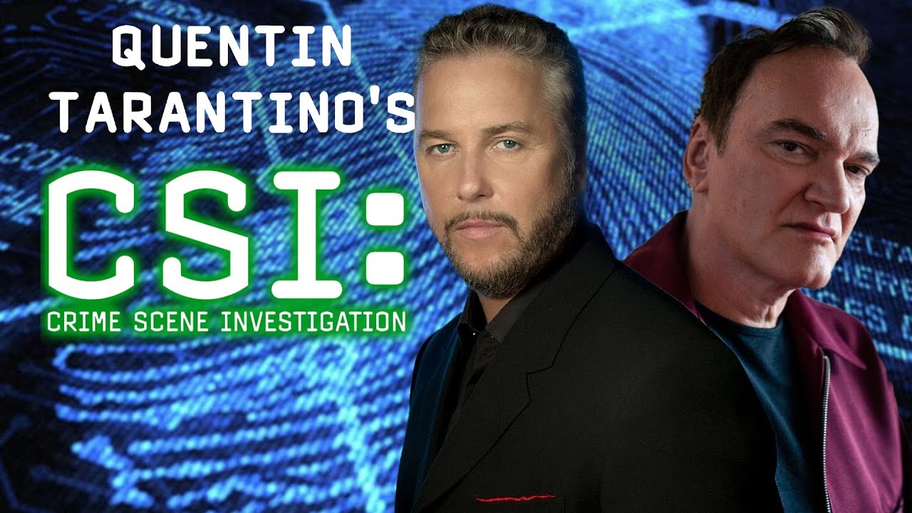 Quentin Tarantino's CSI: Revisiting 