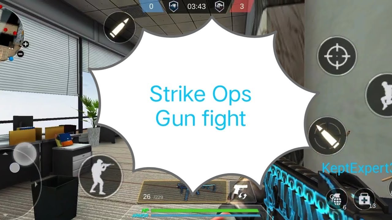 Gun fight in strike Ops @KeptExpert3792