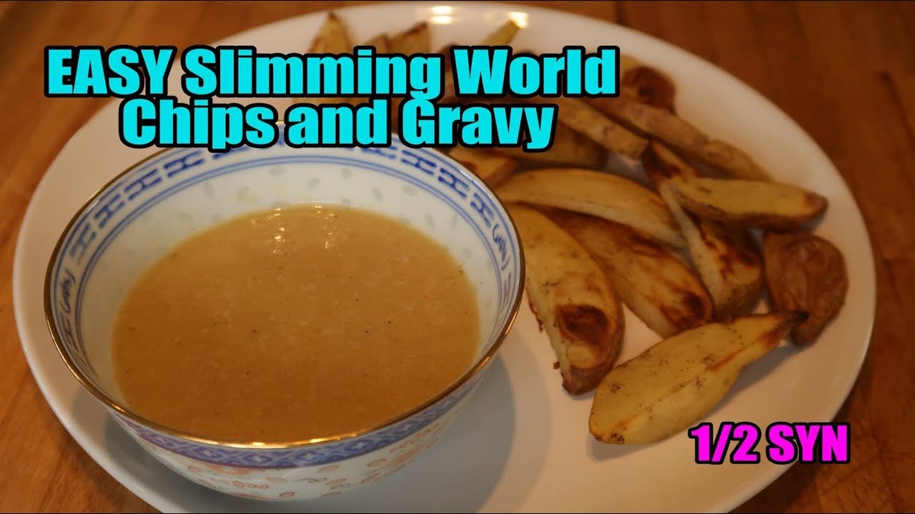 EASY Slimming World Chips and Gravy 1/2 SYN