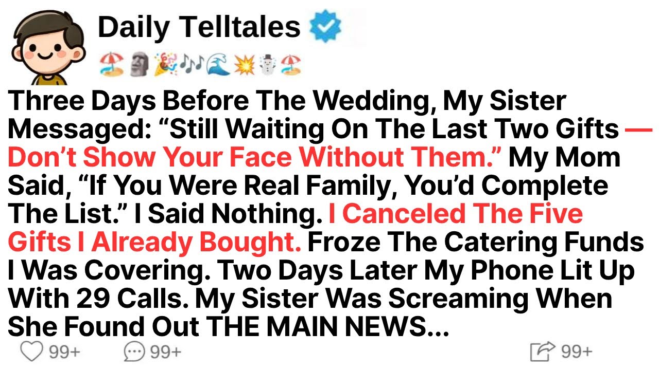 Three Days Before The Wedding, My Sister Messaged: “Still Waiting On The Last Two Gifts — Don’t Show