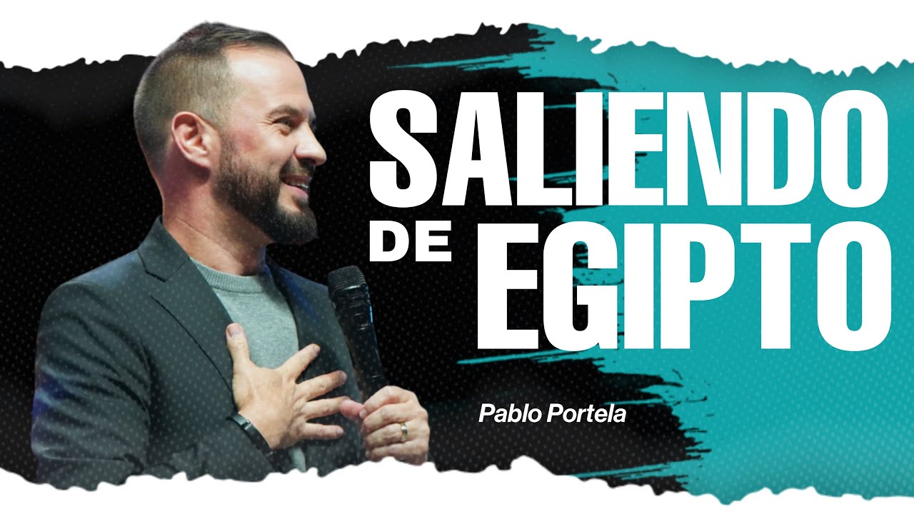 Saliendo de Egipto – Invitado Especial Pablo Portela  - Misión Paz