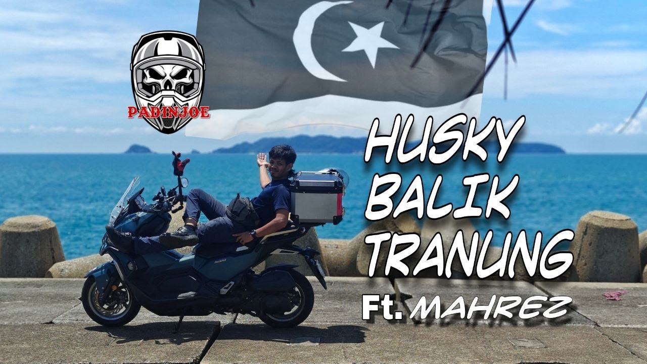 SCOOTLIFE | HUSKY BALIK TRANUNG FT. MAHREZ