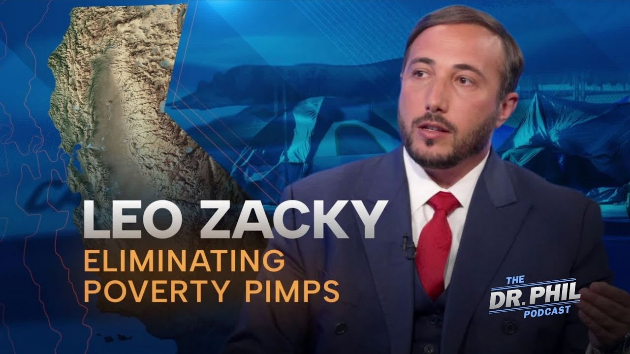 Leo Zacky: Eliminating Poverty Pimps | The Dr. Phil Podcast