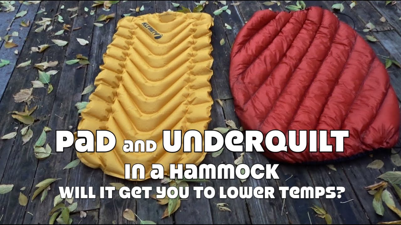 Pad and UnderQuilt Combo in a Hammock