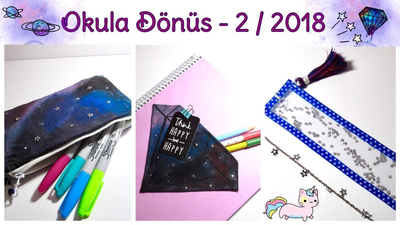 DIY | Okula Dönüş 2/2018 | Back To School | Galaxy! | Sevde'ce