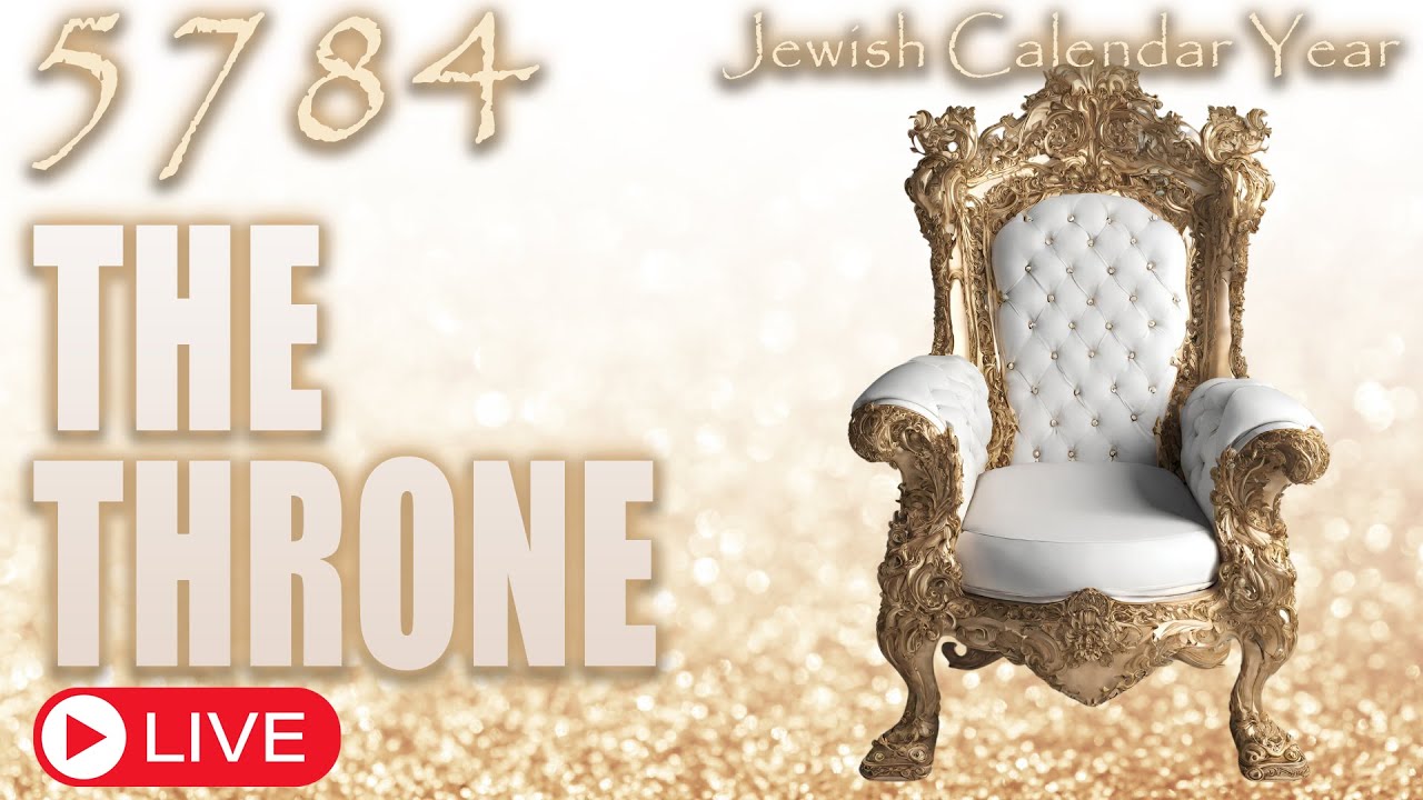 Jewish Calendar Year 5784 | The Throne | Teaching | Eric Burton