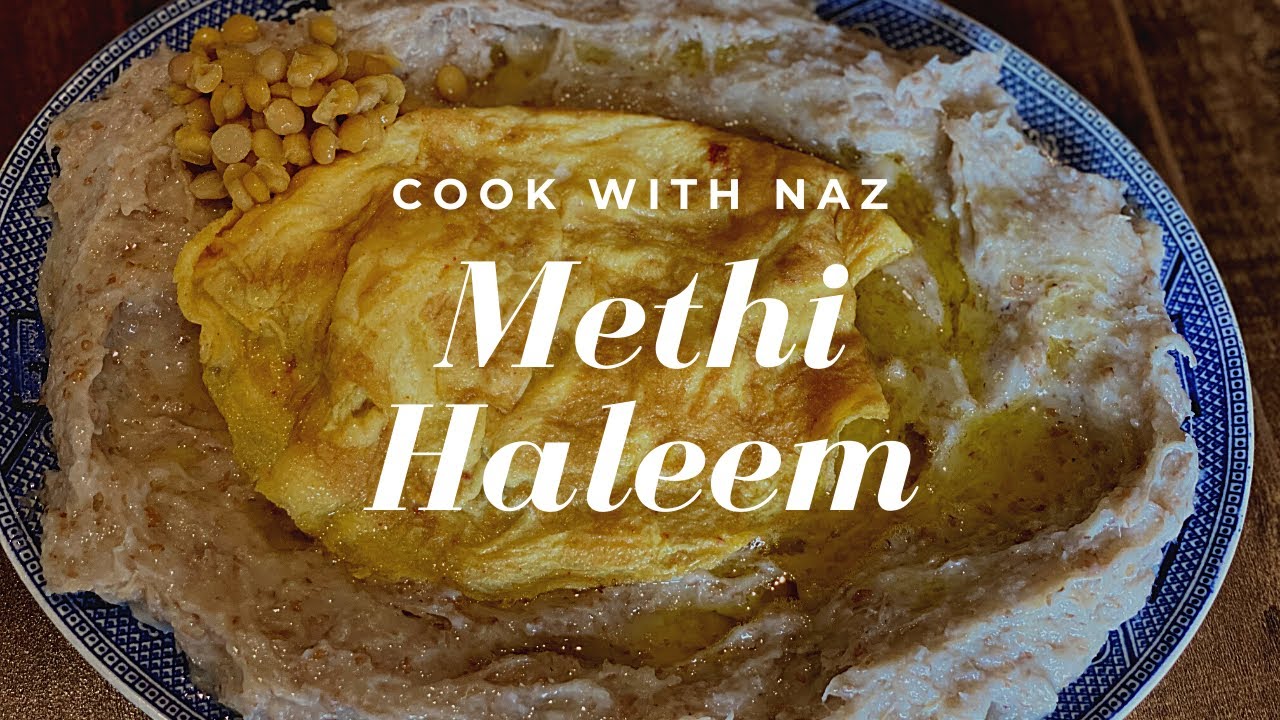 Methi Haleem || Peshawari Breakfast|| Bukhara Sweet Haleem Recipe..Peshawar special breakfast