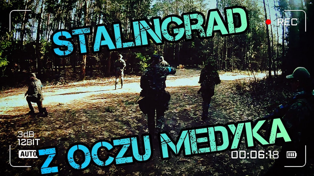 Strzelanka pt: STALINGRAD- Z oczu medyka CZ I/II (27.02.2022)