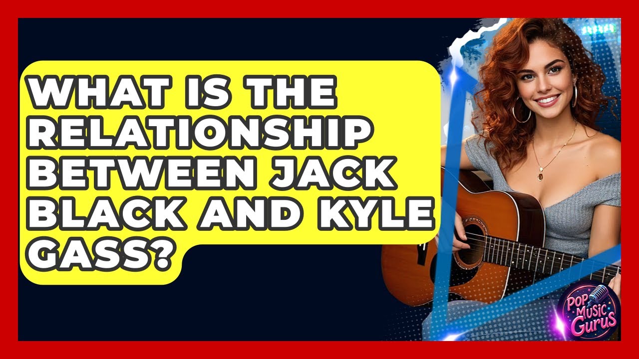 What Is The Relationship Between Jack Black And Kyle Gass? - Pop Music Gurus