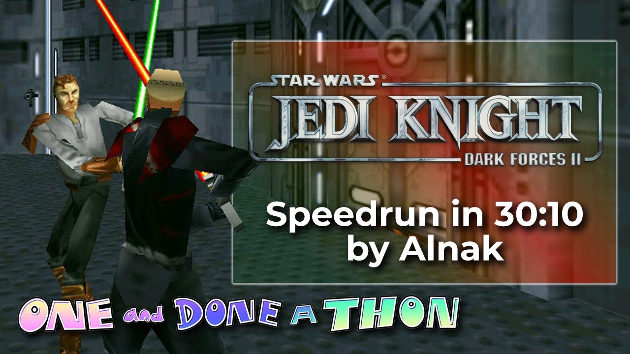 Star Wars: Jedi Knight - Dark Forces 2 by Alnak in 30:10 - One-and-Done-athon 2022