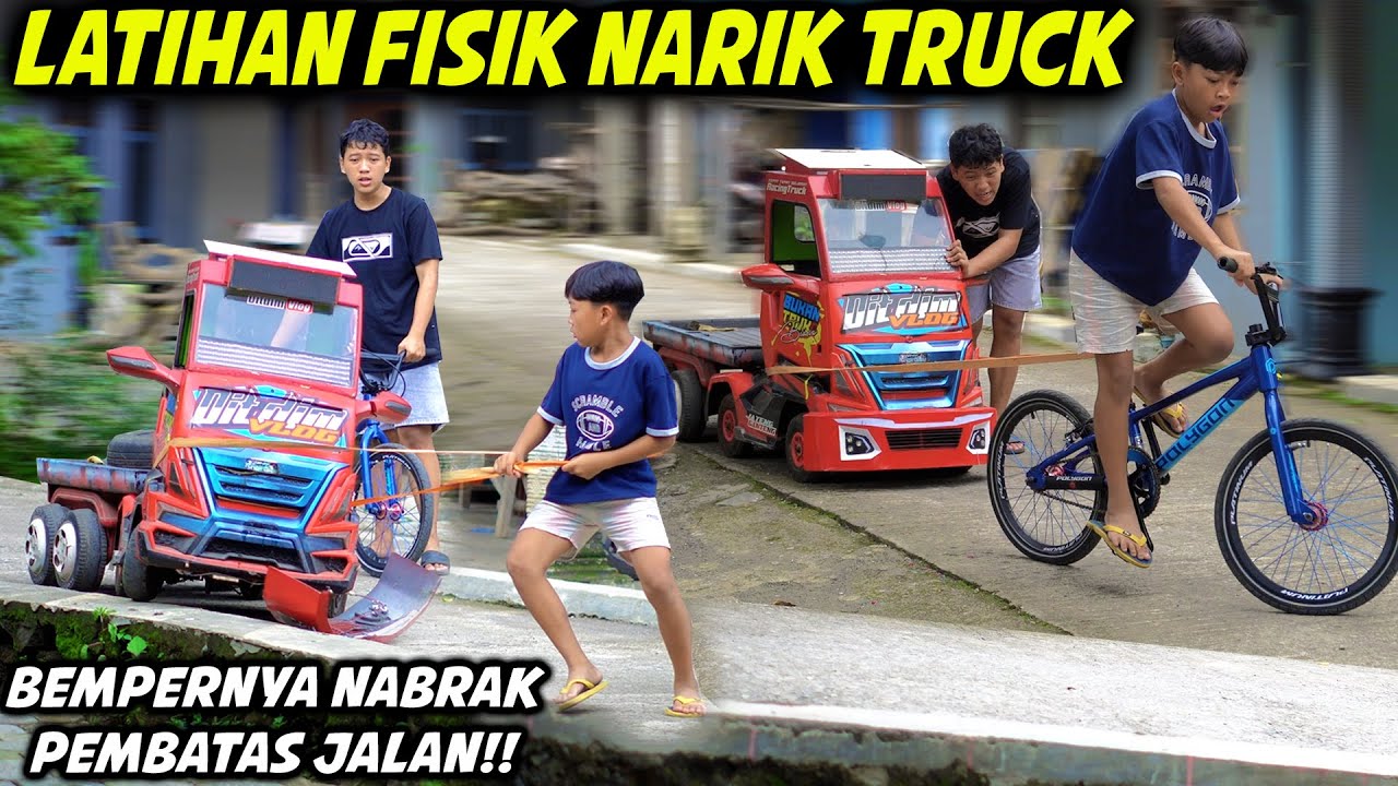 ONTHEL DITDIM!! LATIHAN FISIK TARIK TRUK DIMAS BIAR KUAT!!