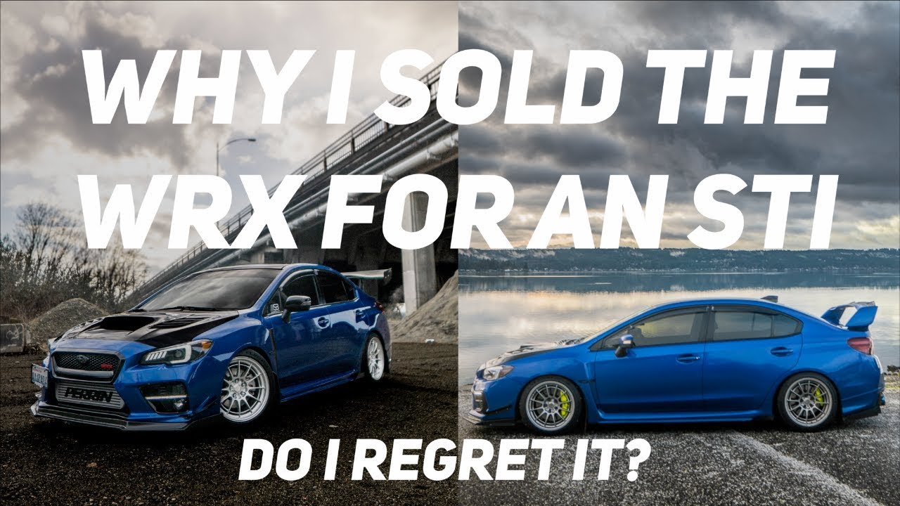 Точка зрения | Что лучше? Почему я променял WRX на STI | WRX против STI