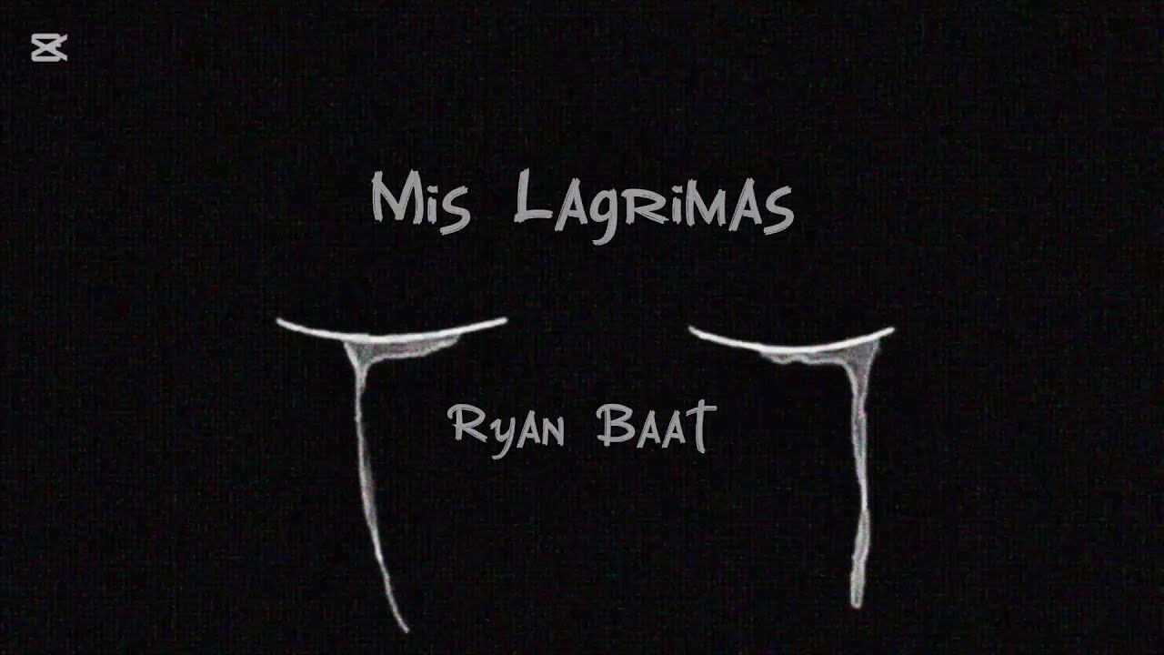 Ryan Baat_Mis Lagrimas (Cover) @ZarcortGame