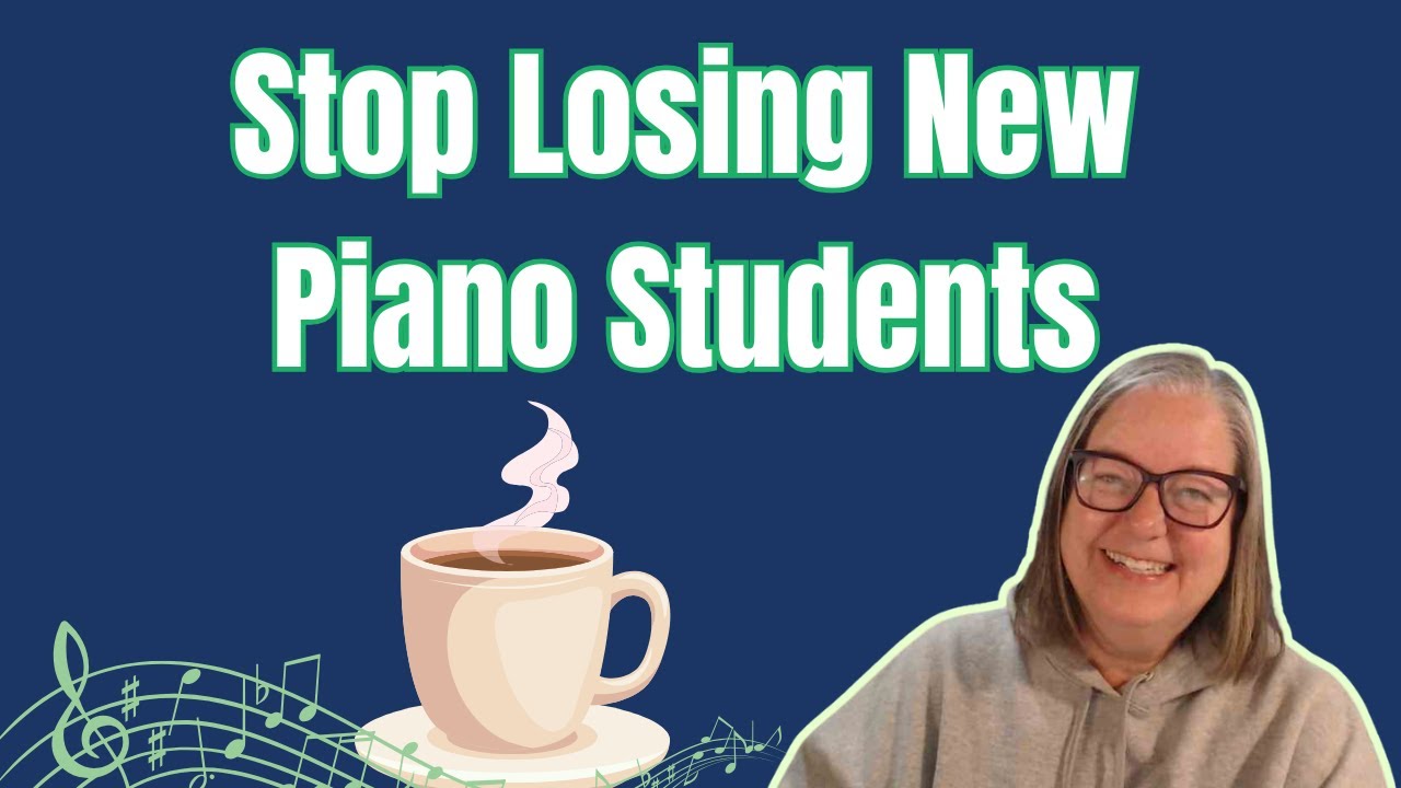 Why Piano Teachers Lose Students Before the First Lesson