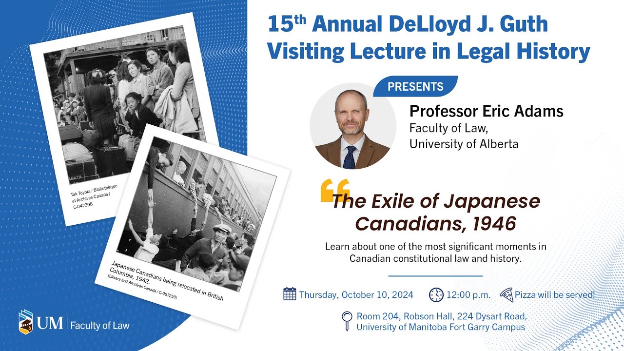 15th Annual DeLloyd J. Guth Visiting Lecture in Legal History: presents Professor Eric Adams