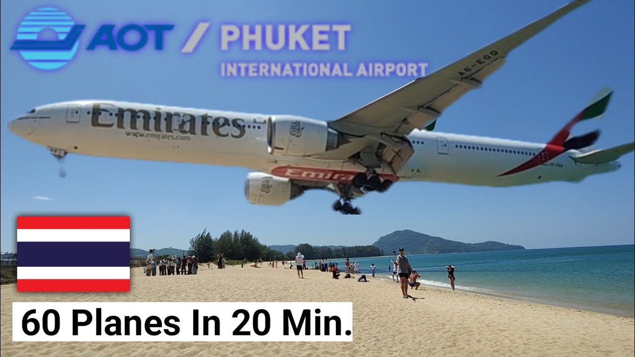 Phuket International Airport | Plane Spotting | 60 Planes in 20 Min.