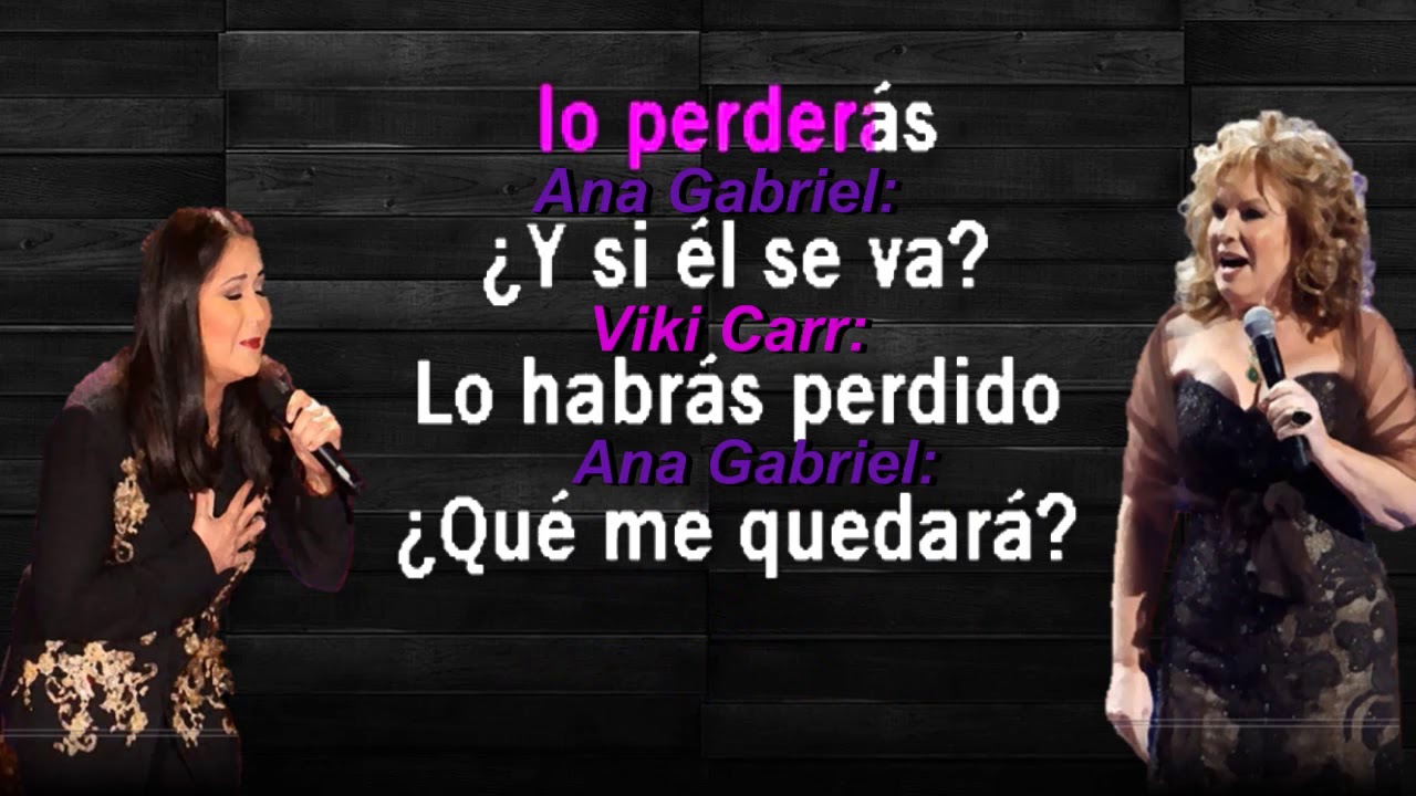 KARAOKE COSAS DEL AMOR CANTA COMO ANA GABRIEL