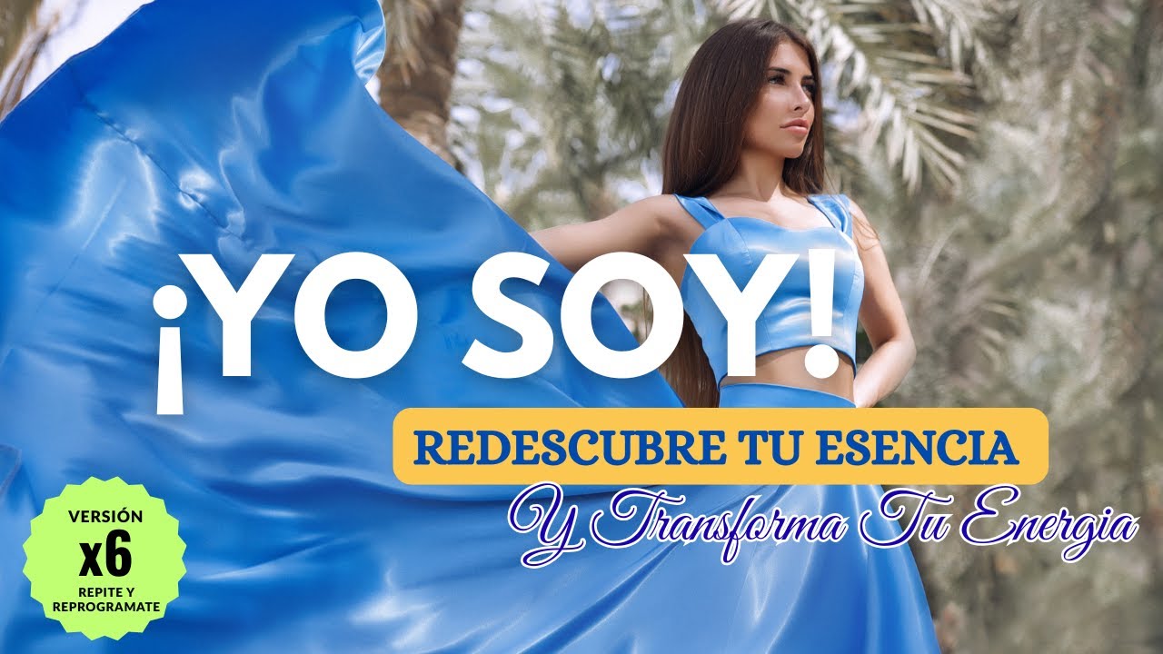 🌟¡YO SOY! - REDESCUBRE TU ESENCIA Y TRANSFORMA TU ENERGIA✨💖