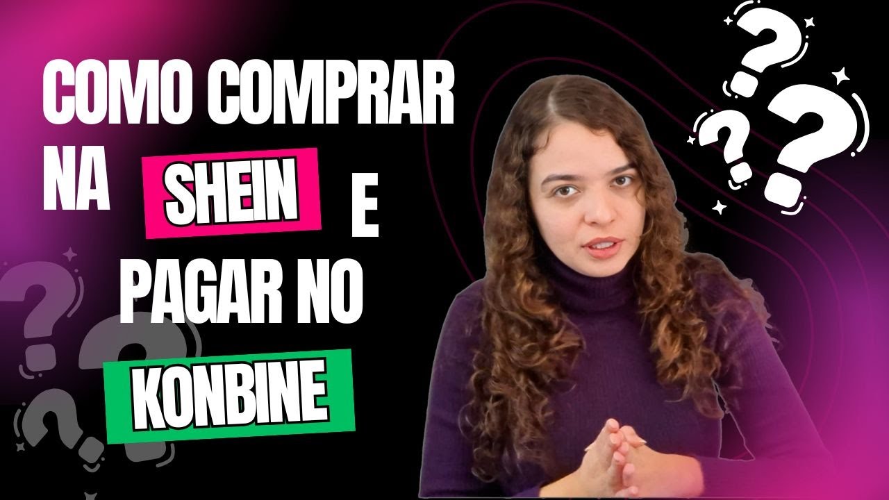 Como comprar na shein e pagar no Konbini sem cartão!