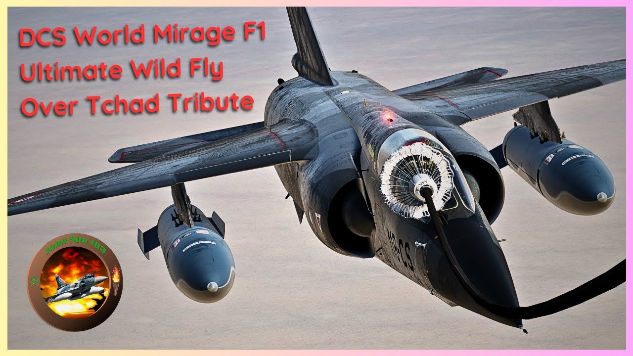 The ultimate wild fly over Tchad | Mirage F1 tribute | DCS World cinematic