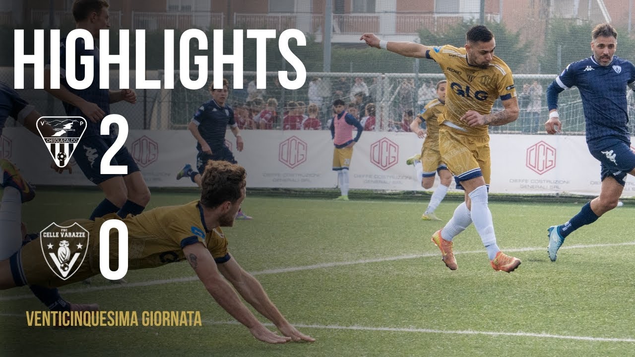 Highlights Chisola - Celle Varazze 